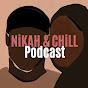 NiKAH & CHiLL PODCAST YouTube Profile Photo