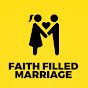 Faith Filled Marriage YouTube Profile Photo