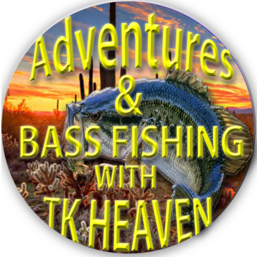 Adventures And Bass Fishing With Tk Heaven Youtube