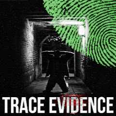 Trace Evidence Podcast thumbnail