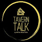 TAVERN TALK by initial reaction YouTube Profile Photo