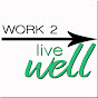 Work2Live YouTube Profile Photo