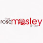 The Rose Mosley Show - @DDaniels2011 YouTube Profile Photo