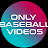 Only Baseball Videos