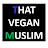That Vegan Muslim