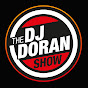 The DJ Doran Show YouTube Profile Photo