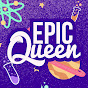 Epic Queen YouTube Profile Photo