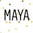 Live life with maya