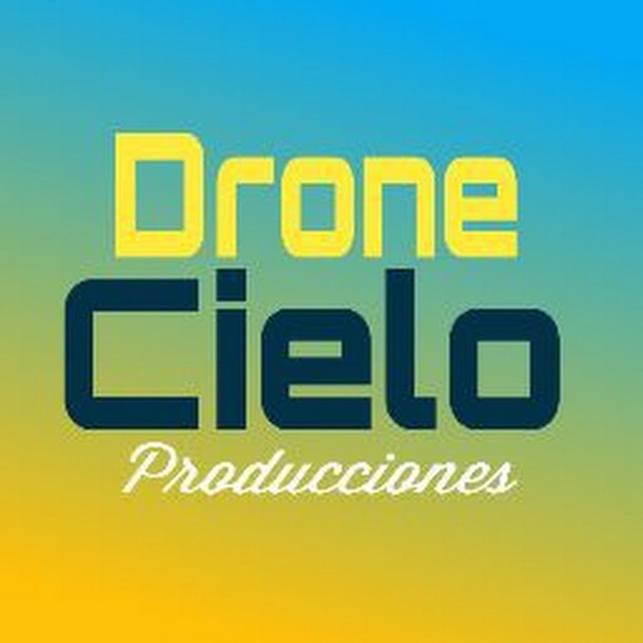 Drone Cielo Producciones - YouTube