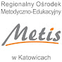 Regionalny Ośrodek Metodyczno-Edukacyjny Metis w Katowicach