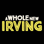 A Whole New Irving YouTube Profile Photo