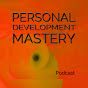 Personal Development Mastery podcast YouTube Profile Photo