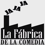 «La Fábrica de la Comedia»