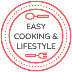 Easy Cooking & Lifestyle thumbnail