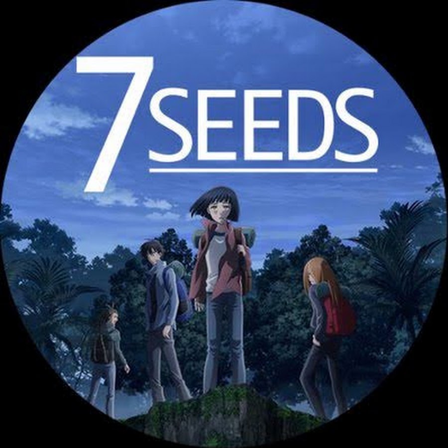 Tvアニメ 7seeds 公式 Youtube
