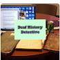 Deaf History Detective Channel YouTube Profile Photo
