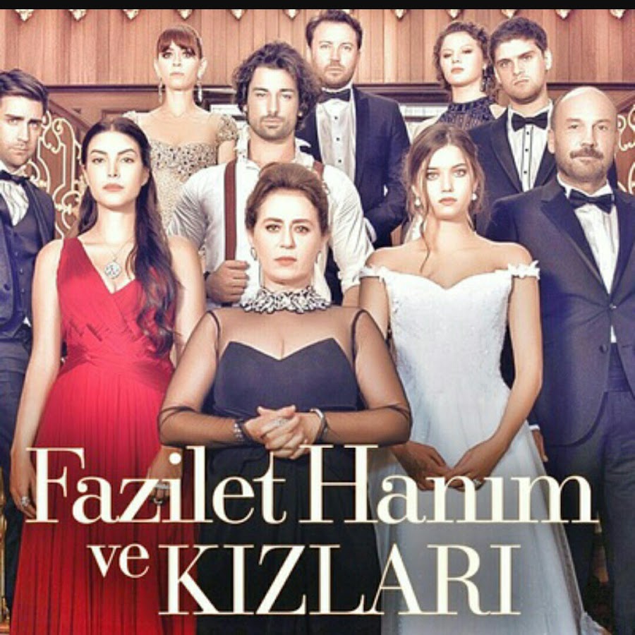 фазилет и ее дочери обложка. синан дочери фазилет. сериал госпожа фазилет. канал госпожа фазилет и ее дочери. канал госпожа фазилет и ее дочери.