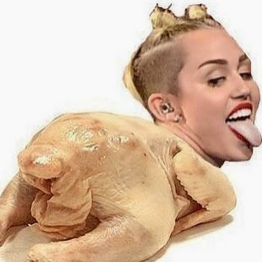 Las Nalgas de Pollo Miley Cyrus.