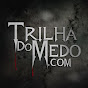Trilha Do Medo YouTube Profile Photo