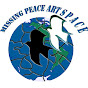 Missing Peace Art Space - @missingpeaceart YouTube Profile Photo