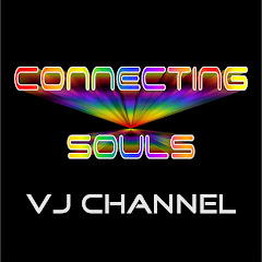 VJ Channel Connecting Souls