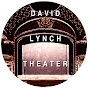 DAVID LYNCH THEATER
