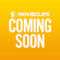 Movieclips Coming Soon