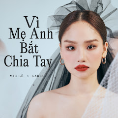 Miu Lê Official thumbnail