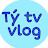 Avatar Of Tý Tv Vlog