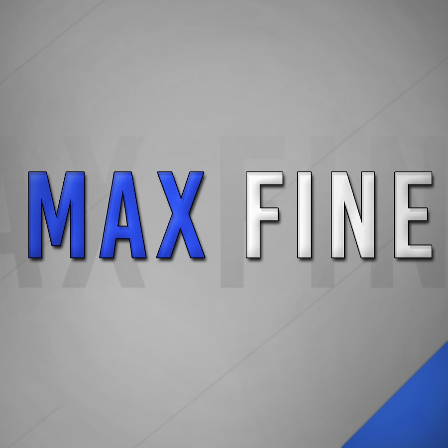 Max fine. Max fine