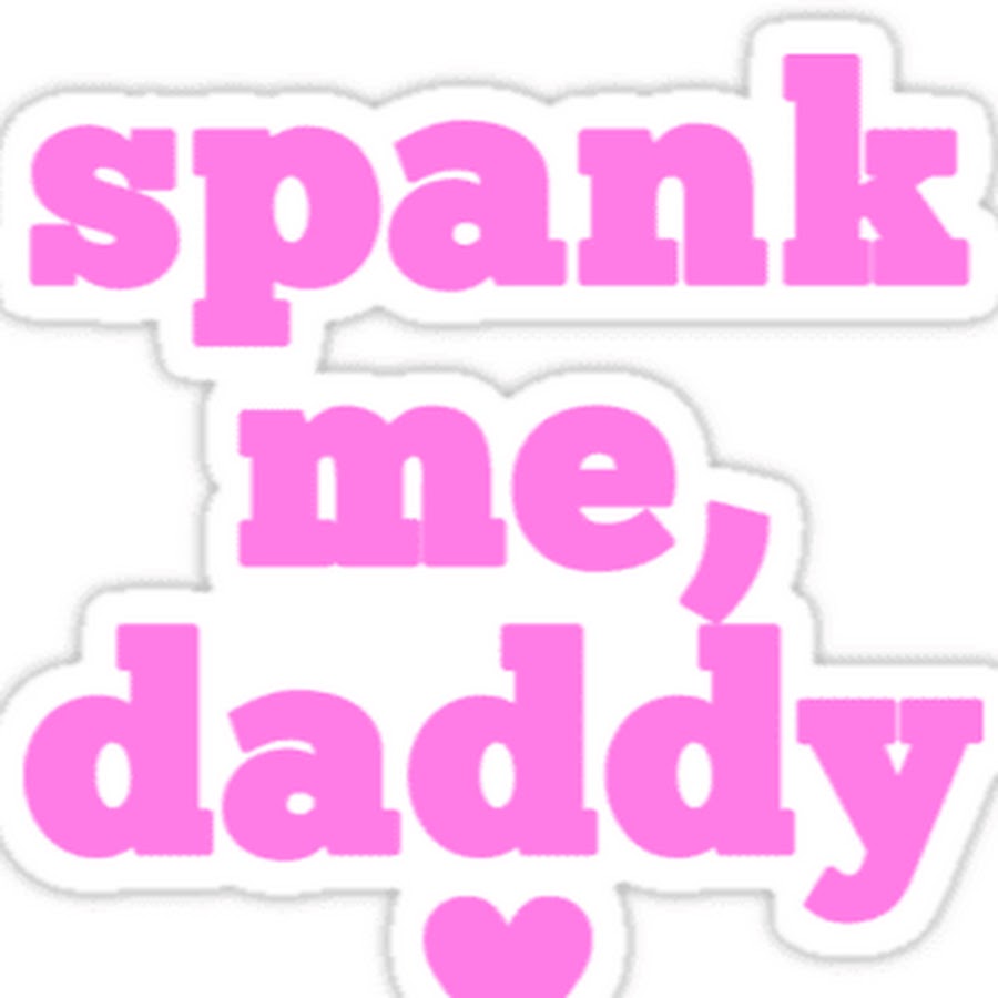 Daddys naughty girl