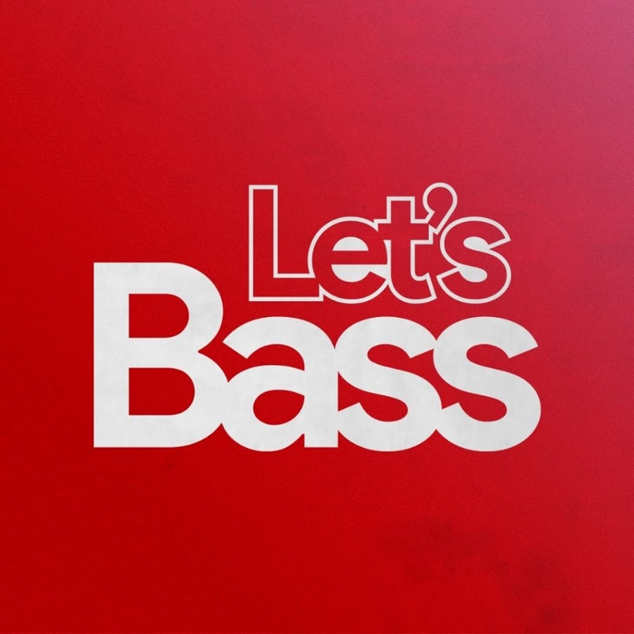 Lets bass
