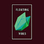Floating Vibes YouTube Profile Photo