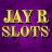 JAYR SLOTS