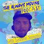 The Always Moving Podcast with Lyndon Suvanto YouTube Profile Photo