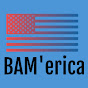BAM'erica YouTube Profile Photo