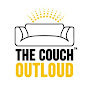 The Couch Outloud YouTube Profile Photo