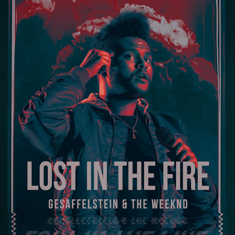 Lost the fire gesaffelstein. The Weeknd Lost in the Fire. Gesaffelstein the Weeknd Lost in the Fire. Lost in the Fire обложка. Lost in the Fire Gesaffelstein the Weeknd обложка.