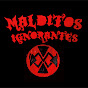 MALDITOS IGNORANTES banda YouTube Profile Photo