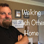 Walking Each Other Home YouTube Profile Photo