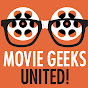 Movie Geeks United! YouTube Profile Photo