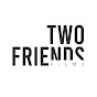 two friends films YouTube Profile Photo