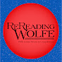 Rereading Wolfe YouTube Profile Photo