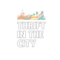 Thrift in the City YouTube Profile Photo