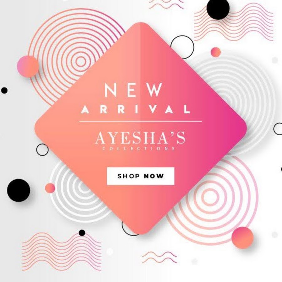 Ayesha S Collection Youtube