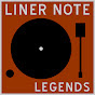 Liner Note Legends - @LinerNoteLegends YouTube Profile Photo