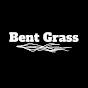 Bent Grass YouTube Profile Photo