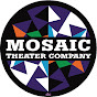 Mosaic Theater Company YouTube Profile Photo