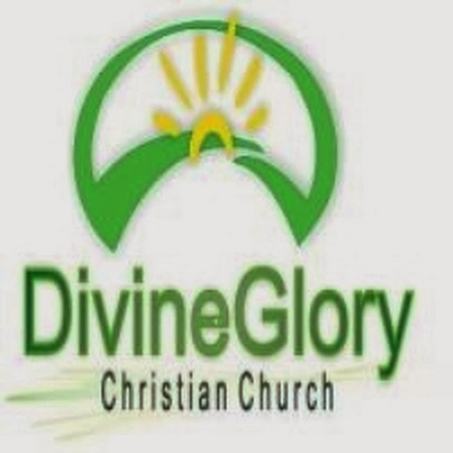 Divine Glory Christian Church - Youtube