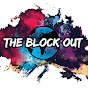 TheBlockoutTV YouTube Profile Photo
